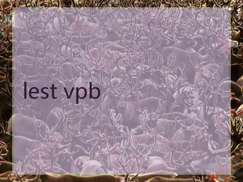 lest vpb